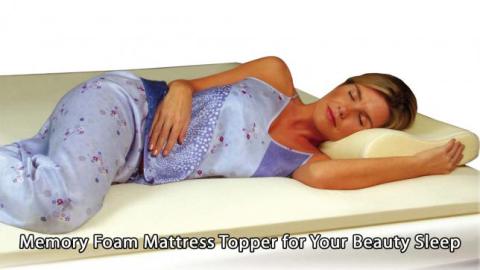 Memory Foam Mattress Topper for Your Beauty Sleep