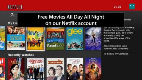 Free Movies All Day All Night on Netflix account